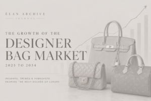 Designer bag market is growing exponentially giving the fashion houses more gravitas
